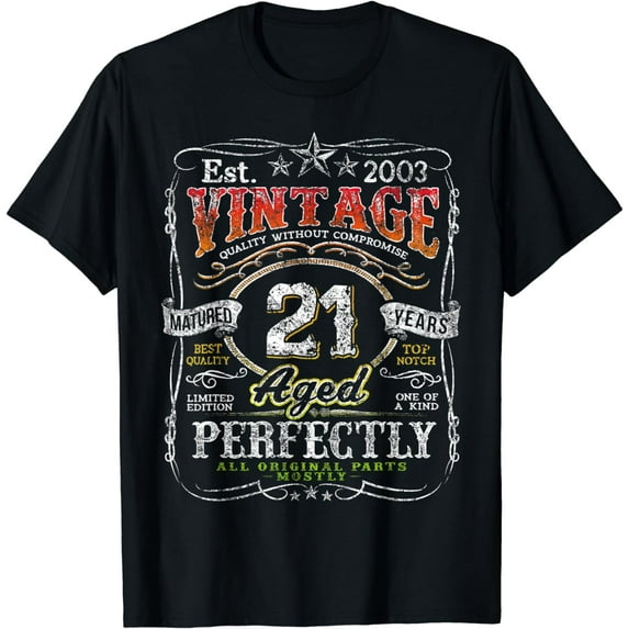 Vintage 2003 Limited Edition 21 year old Gifts 21st Birthday T-Shirt
