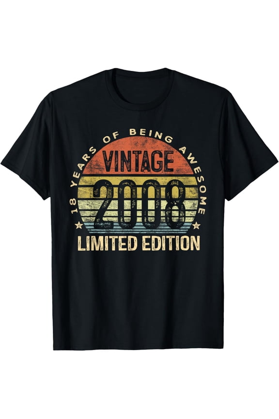 Vintage 2008 Limited Edition 18-Year-Old 18th Birthday Mens T-Shirt