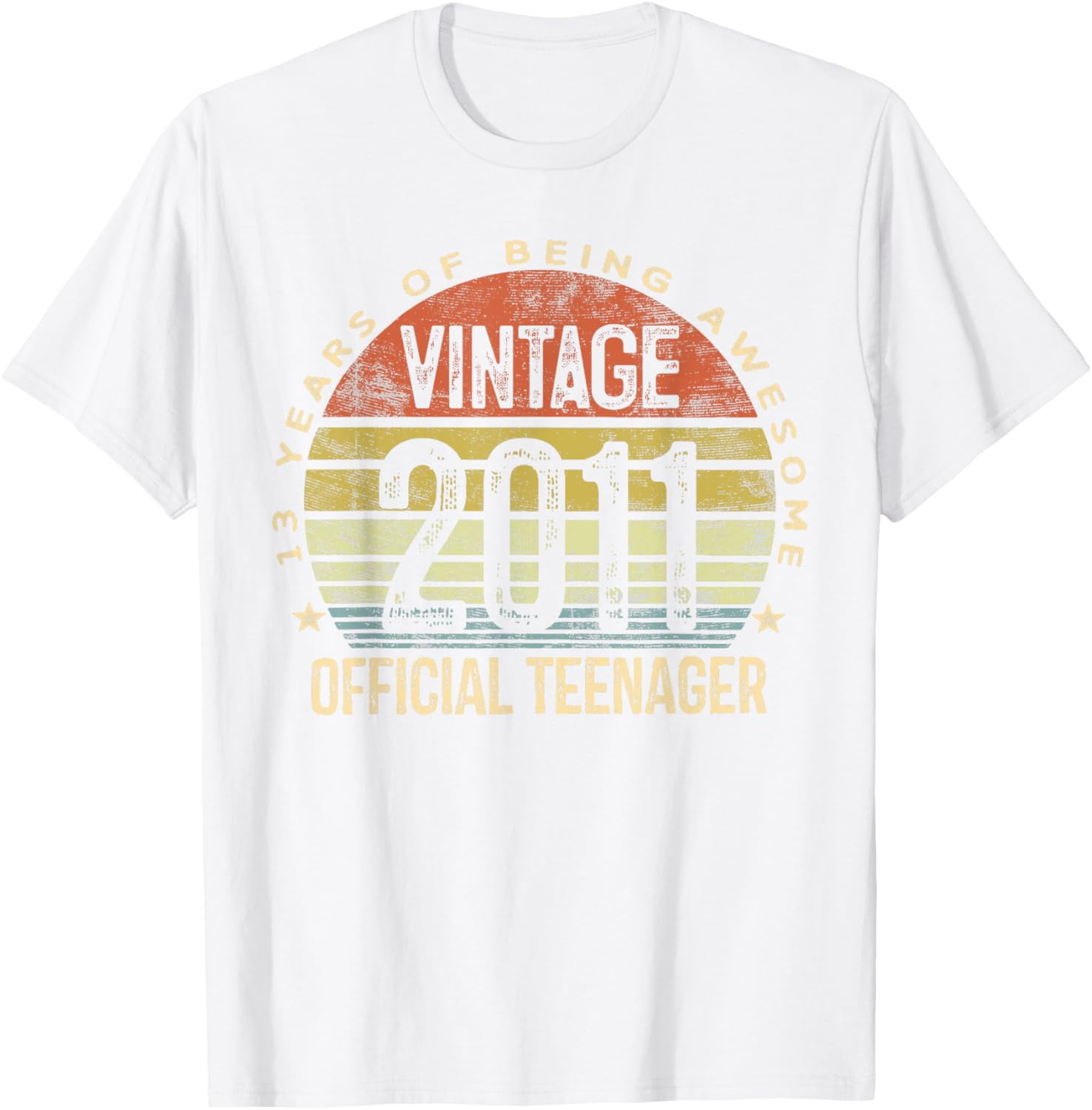 Vintage 2011 Official Teenager 13th Birthday Gifts 13 Yr Old T-ShirtMen and women, White T-shirt, size: Extra large