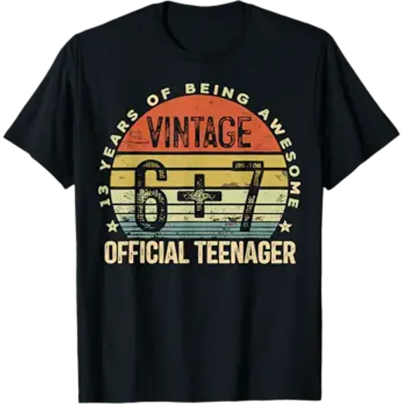 Vintage 2013 Teenager 6 7 Years of Being Awesome T-Shirt