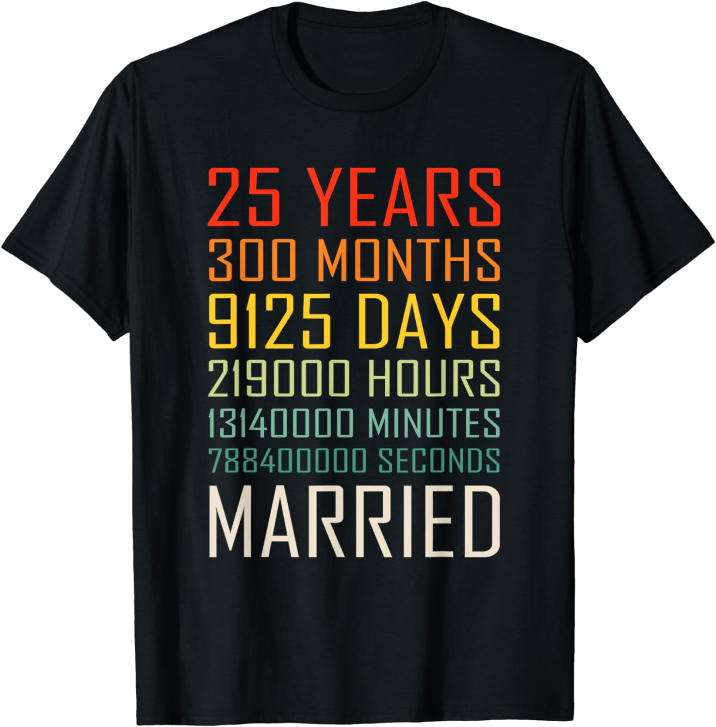 Vintage 25 Years 300 Months Married 25th Wedding Anniversary T-shirt 