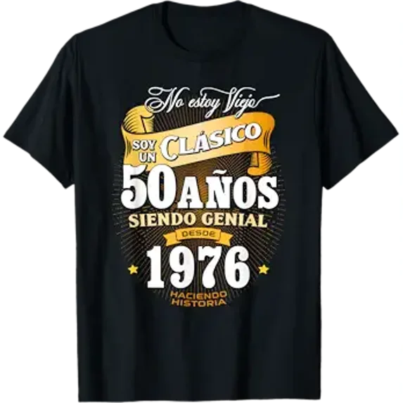 Vintage 50th Birthday Men Funny 1976 50 Birthday Spanish T-Shirt