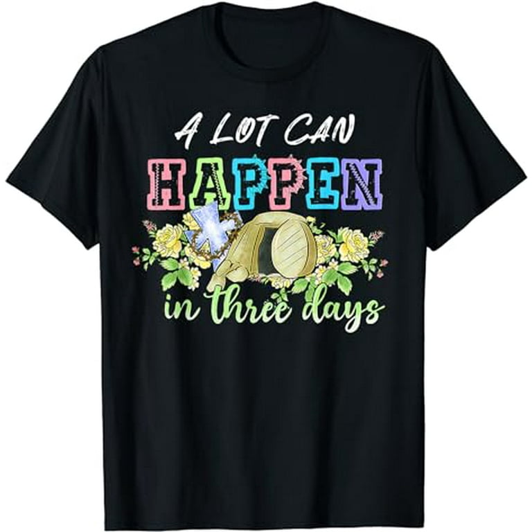 A Lot Can Happen in 3 Days Vinatge Christian Hoodie A Lot Can Happen in 3 Days Vinatge Christian Hoodie