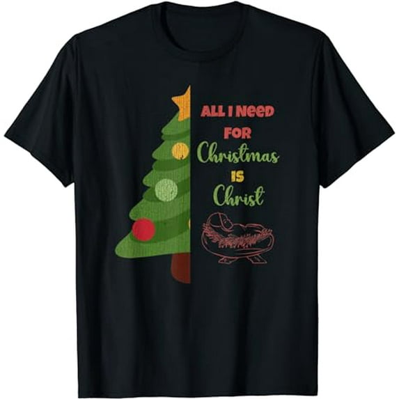 Vintage All I Need For Christmas Is Christ Christmas Tree T-Shirt