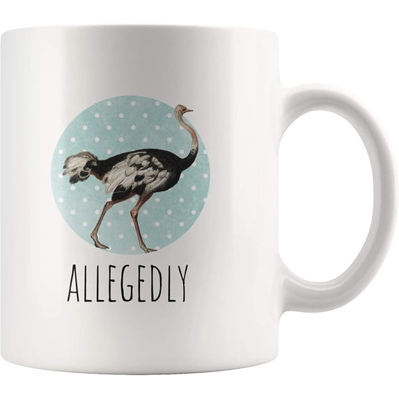 Vintage Allegedly Ostrich Mug Ostrich Lover Novelty Gift Idea 11 Ounce Ceramic Coffee Tea Cup