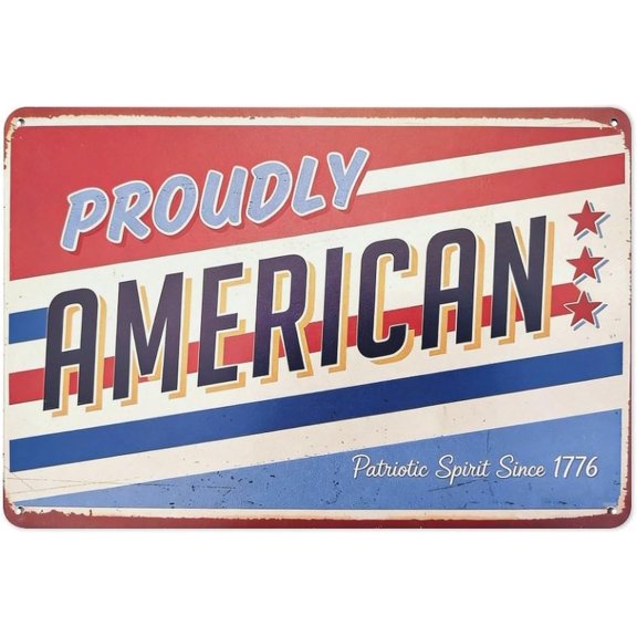 Vintage American Patriot Metal Tin Sign, Retro USA Flag Wall Art Plaque, 8 x 12 Inch Patriotic Wall Decor for Home, Kitchen or Bar