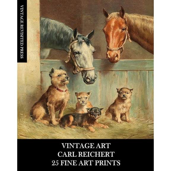 Vintage Art: Carl Reichert: 25 Fine Art Prints: Animal Ephemera for Framing, Collage and Decoupage, (Paperback)