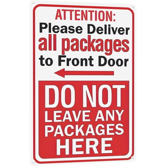 Vintage Attentione Please Deliver All Packages To Front Door Do Not Leave Any Packages Here Sign for Yard Rustic Metal Wall Decor for Home, Kitchen, Cafe, Bar, 8"x12" Inch