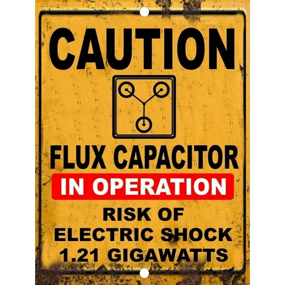 Vintage Back to The Future Flux Capacitor 1.21 Gigawatt Caution Tin Metal Sign, 8X12 in