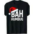 thumbnail image 1 of Vintage Bah Humbug Christmas Santa Funny Xmas Party Tee T-Shirt, 1 of 7
