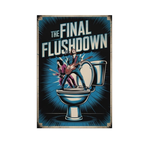 Vintage Bathroom Poster The Final Flushdown Rock Band Performing on Toilet Print Poster