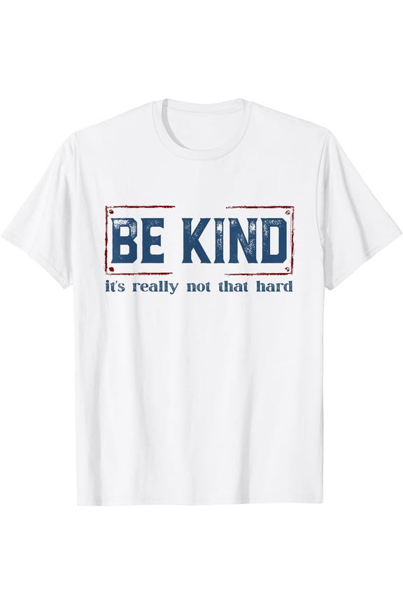 Vintage Be Kind Positive Message T-Shirt for a Uplifting Statement