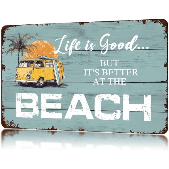 Vintage Beach Metal Sign Life Is Good But It's Better at The Beach Funny Tin Signs Summer Wall Decor for Home Garage Garden Yard 8×12 Inch