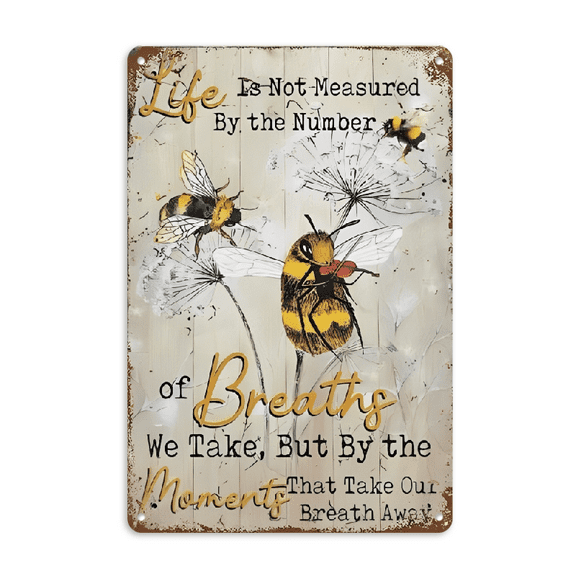 Vintage Bee and Dandelion Metal Tin Sign - Rustic Wall Decor with Inspirational Quote _Life is Not Measured by the Number of Breaths We Take, But by the Moments We Create_ - 12x8 Inches, Perfect for