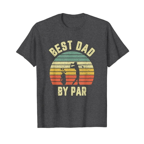 Vintage Best Dad By Par Shirt Father's Day Golfing Tshirt T-Shirt Gift Dad Daddy Fathers Day Vintage retro