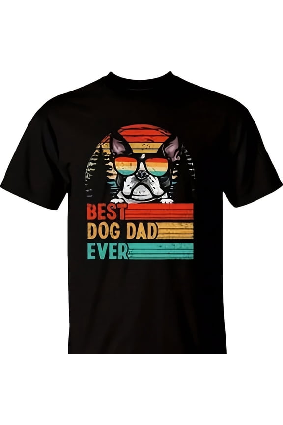 Vintage Best Dog Dad Ever Boston Terrier Dog Lover T-Shirt 1515