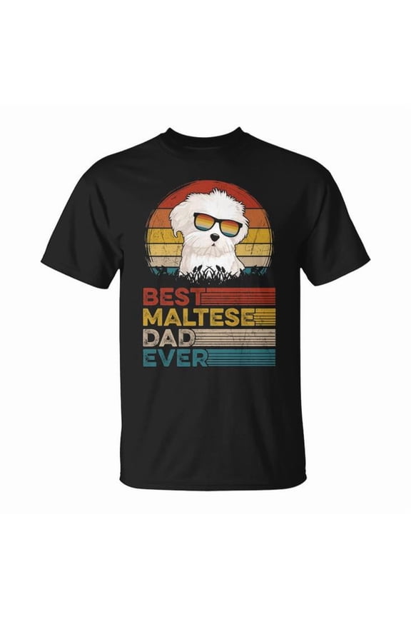 Vintage Best Maltese Dad Ever Graphic Tee Unisex Adult Cotton Dog Lover T-Shirt for Father's Day or Casual Wear, Size S, Color Black
