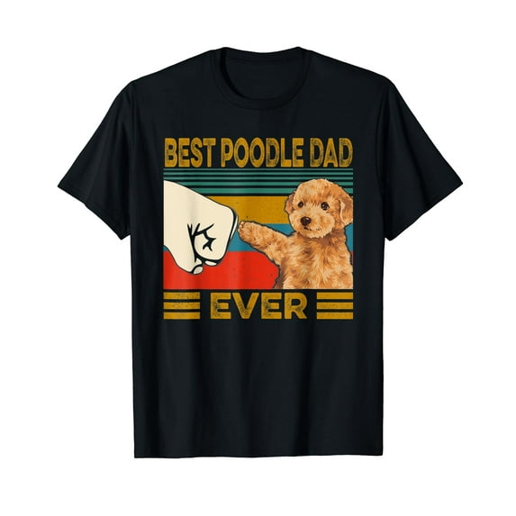 Vintage Best Poodle Dad Ever dog lover Tees Fathers Day T-Shirt