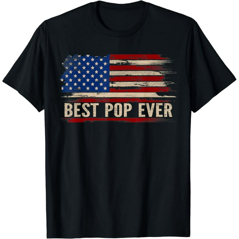 Best Pop Ever Vintage American Flag T Shirt Best Pop Ever Vintage American Flag T Shirt