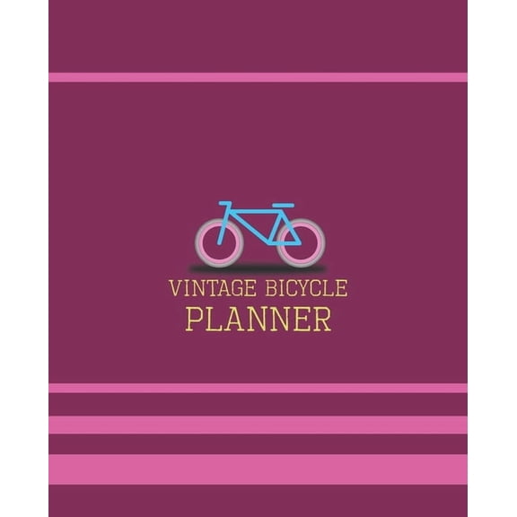Vintage Bicycle, Retro Weekly Planner Undated, Doted Grid Paper, Multitask Shamble Organizer: Goal setting, To do list, Habit tracker, Gratitude, Notes and Coloring, Remarkable Gift for Cyclist (Paper