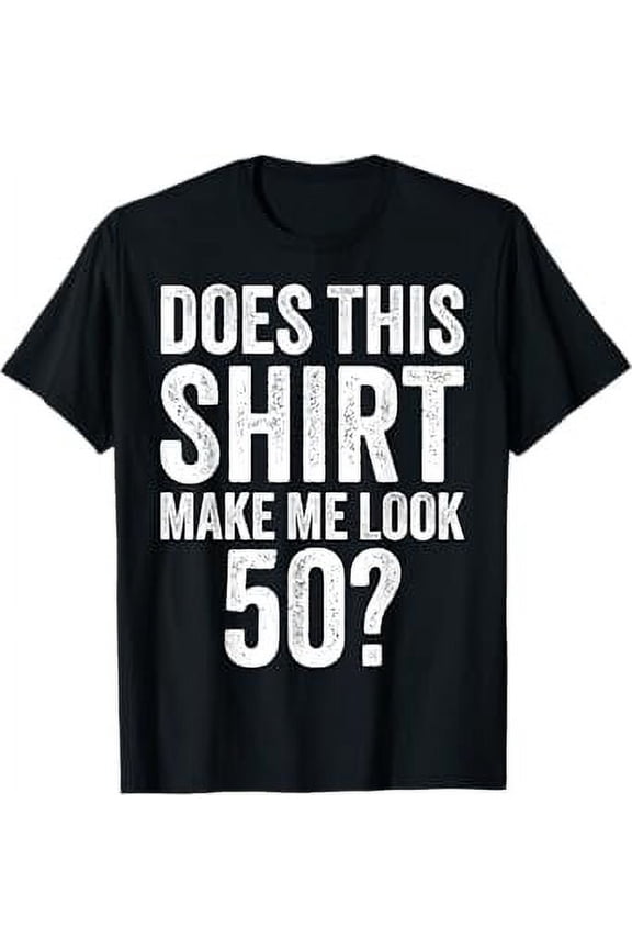 Vintage Birthday Gifts 50Th Birthday Decorations Men Gag Funny 50 Birthday T-Shirt Unisex S To 5XL