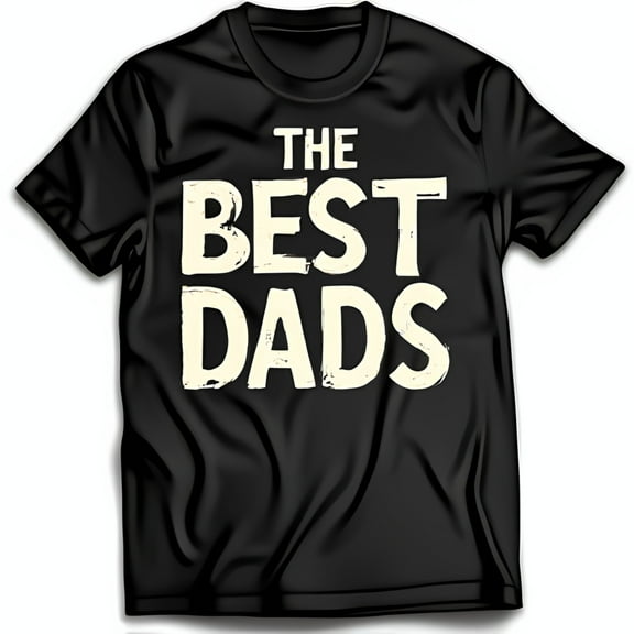 Vintage Black T-Shirt for Dads The Best Dads Print Casual Everyday Wear
