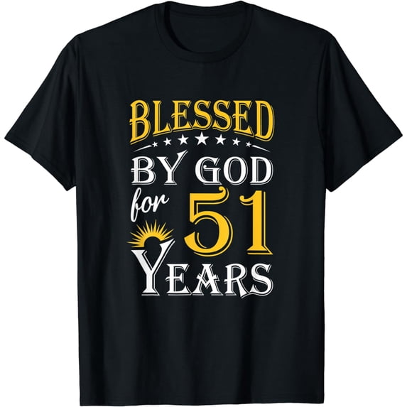 Vintage Blessed by God for 51 years Happy 51st Birthday T-Shirt