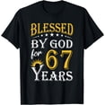 thumbnail image 1 of Vintage Blessed by God for 67 years Happy 67th Birthday T-Shirt, 1 of 3
