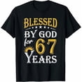 thumbnail image 1 of Vintage Blessed by God for 67 years Happy 67th Birthday T-Shirt, 1 of 2