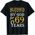 thumbnail image 1 of Vintage Blessed by God for 69 years Happy 69th Birthday T-Shirt, 1 of 3