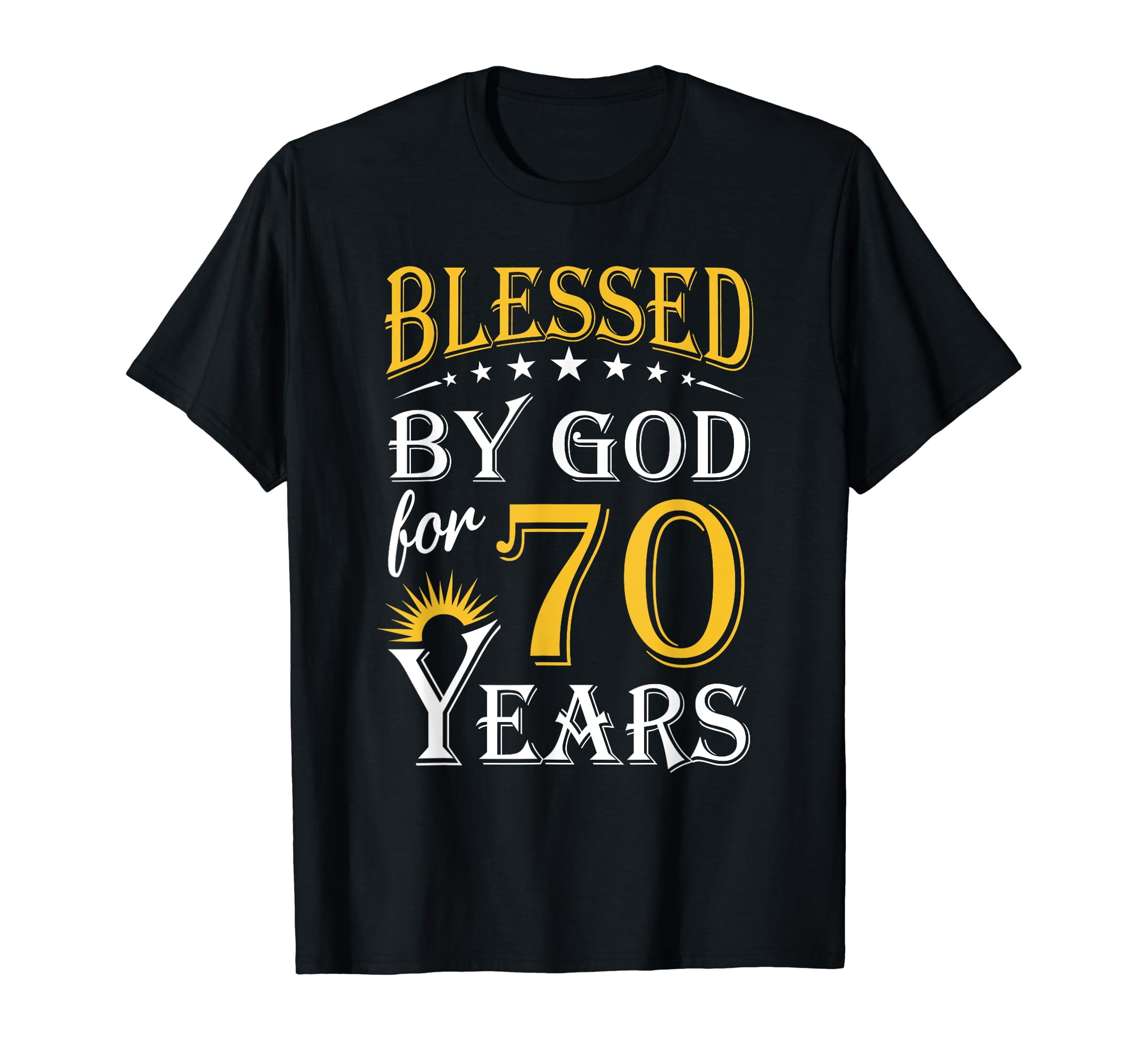 Vintage Blessed by God for 70 years Happy 70th Birthday T-Shirt ...