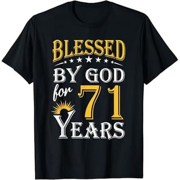 Vintage Blessed by God for 71 years Happy 71st Birthday T-Shirt