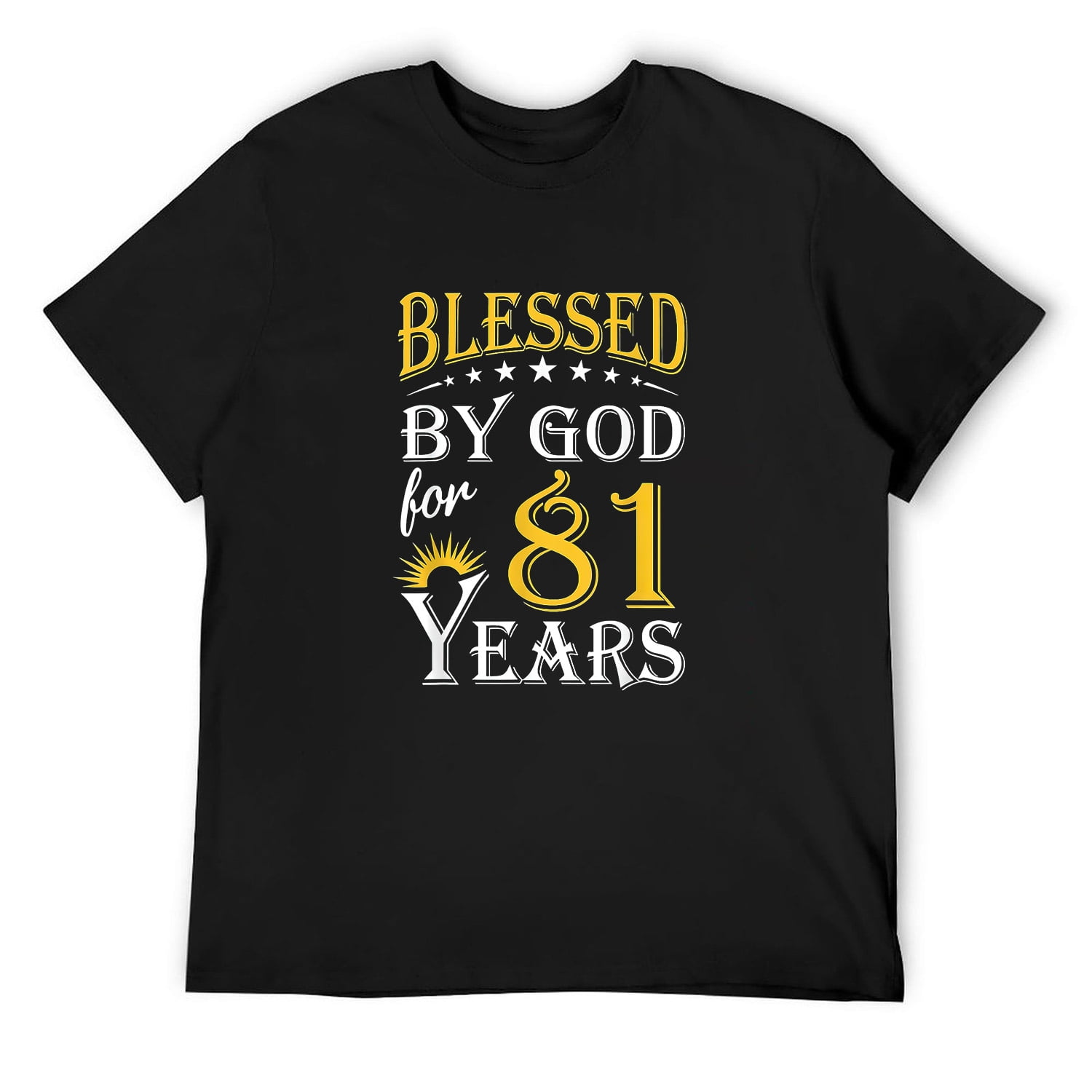 Vintage Blessed by God for 81 years Happy 81st Birthday T-Shirt Black ...