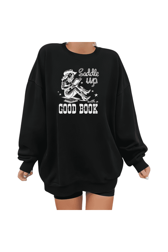 Vintage Book Lover Cowgirl Black Crewneck Graphic Sweatshirt Print Sweatshirt Good Book Slogan Casual S-3XL Tops