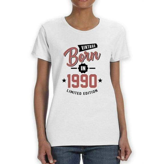 Vintage Born In 1990 Women T-Shirt, Female Small