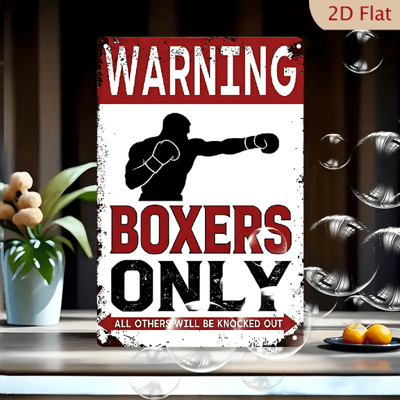 Vintage Boxing Warning Sign Metal Wall Art, 8x12 Inches Retro Grunge "Boxers Only" Gym Decor with Bold Red Black White Design
