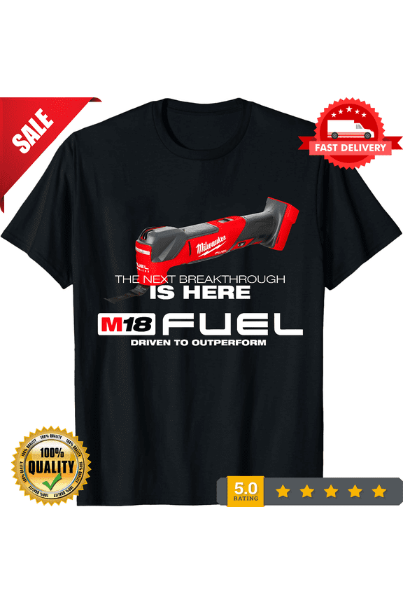 Vintage Brand New Milwaukee M18 Fuel Power Tool American T-Shirt Funny Size S to 5XL, NEW INSTOCK-TH76355