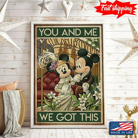 Vintage Bride Minnie Mouse & Groom Mickey Mouse You And Me We Got This 11 x 17 Inch Poster