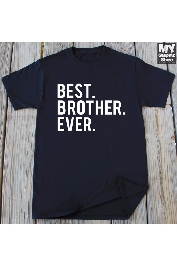 Vintage Brother T Shirt Best Brother Ever Tee Birthday Christmas Gift For Brother Bro - Perfect Gifts For Everyone