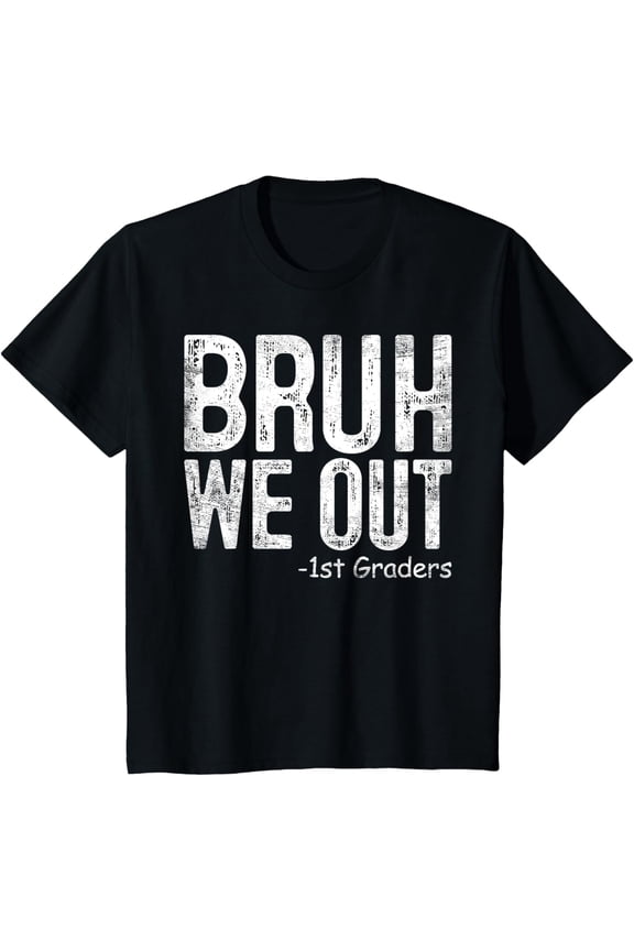 Vintage Bruh We Out 1st Graders First Grade Graduation Class Of 2025 T-shirt