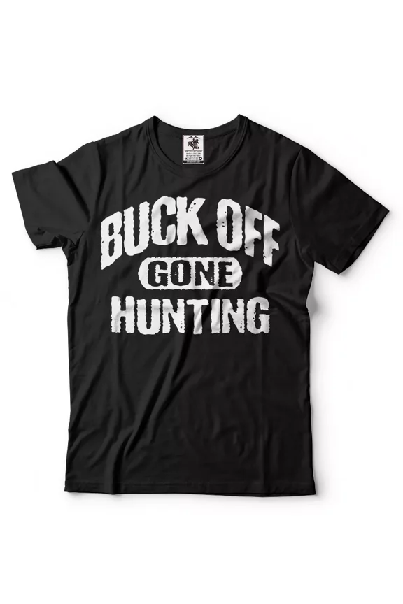 Vintage Buck Off Hunting T-Shirt Fathers Day Gift Shirt Hunter Hunting Hobby Mens Shirt - Perfect Gifts For Everyone