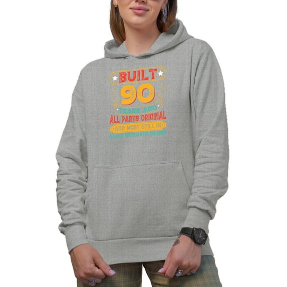 Vintage Built 90 Years Ago, All Parts Original, 90th Birthday, Heather Grey Hooded Sweatshirt or Hoodie, Large