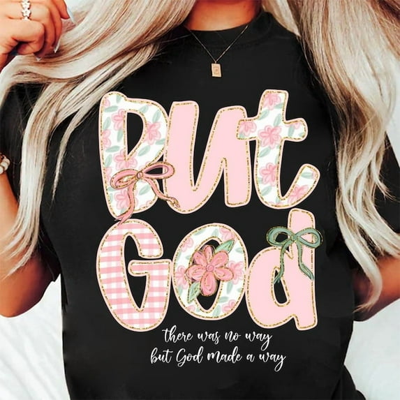 Vintage But God Shirt, Spirit Religious Shirt, Floral Jesus Shirt, Bible Shirt, Jesus Christian Shirt, Bible Verseshirt