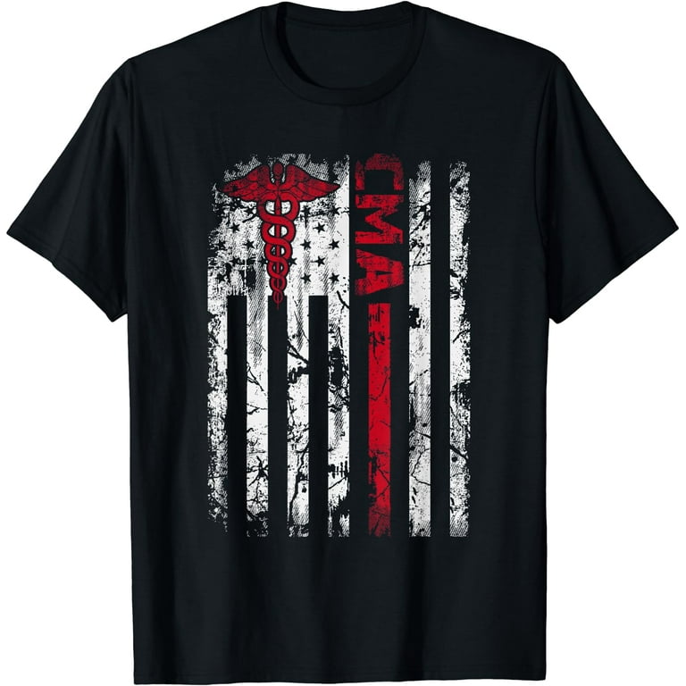 Cma Certified Medical Assistant Usa Flag T-Shirt Cma Certified Medical Assistant Usa Flag T-Shirt