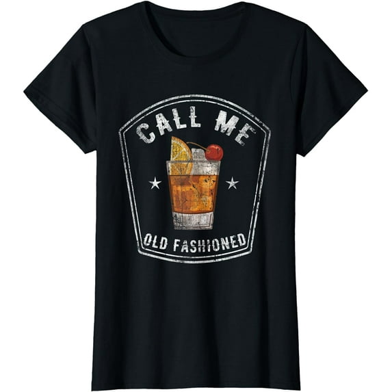 Vintage Call Me Old Fashioned Whiskey Funny T Shirt T-Shirt