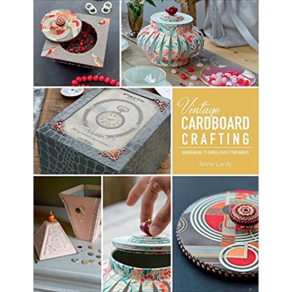 Pre-Owned Vintage Cardboard Crafting : Handmaking 15 Embellished Containers (Paperback) 9780764359651