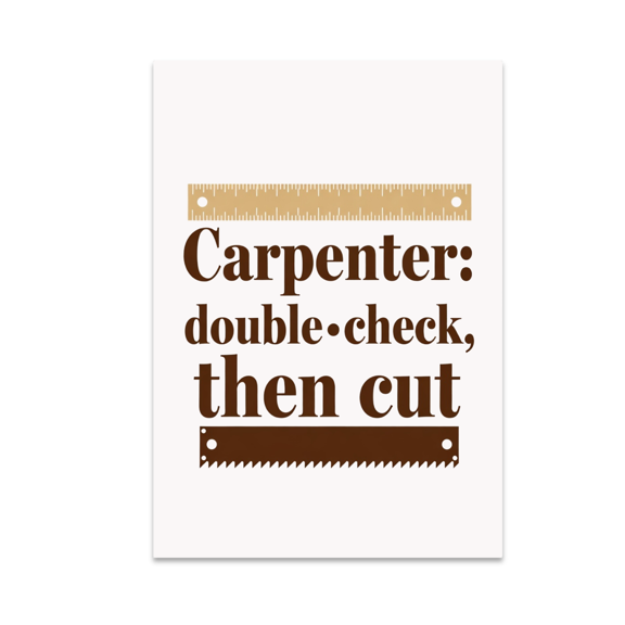 Vintage Carpenter Wall Decor - Carpenter Enthusiast - 13x19 Poster Print
