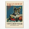 thumbnail image 1 of Vintage Cat and Book Poster, Wake Up and Read Inspiring Wall Art Canvas, Retro 1960 National Library Week Wall Art, Reading Art for Book Lover, Classic Gallery Wall Decor 12x16in Unframed, 1 of 6