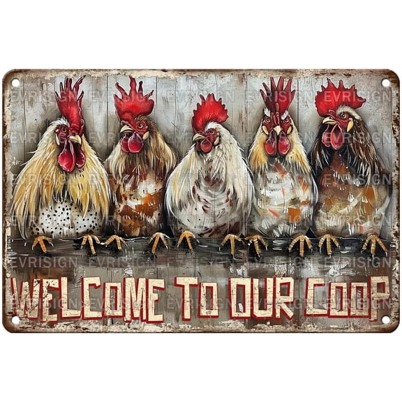 Vintage Chicken Tin Sign Welcome to Our Coop Retro Farm Metal Sign Funny Chicken Lovers Nostalgic Rustic Wall Decor Wall Art For Farmhouse Outdoor Poultry House Cafe Yard 12 * 8In