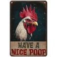 thumbnail image 1 of Vintage Chickens Have A Nice Poop Metal Tin Sign 12x8 Inch Chicken Funny Metal Poster Funny Chicken Tin Sign Home Kitchen Garden Bar Pub Restaurant Bathroom Are Wall Decor, 1 of 12
